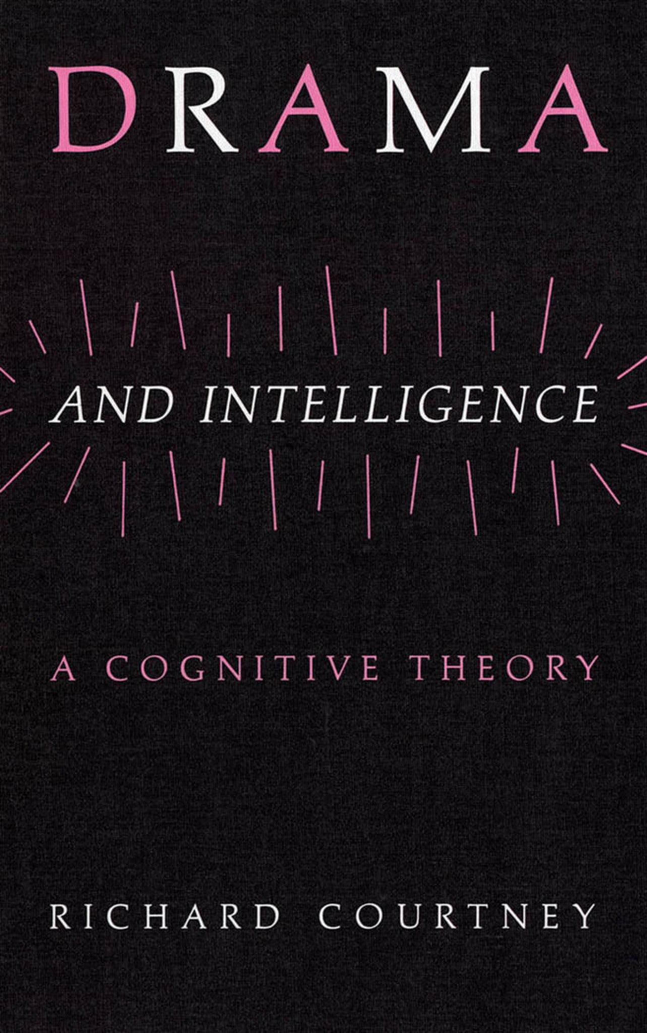 Drama and Intelligence